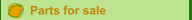 Parts for sale